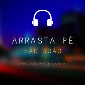 Já é madrugada - Arrasta-Pé