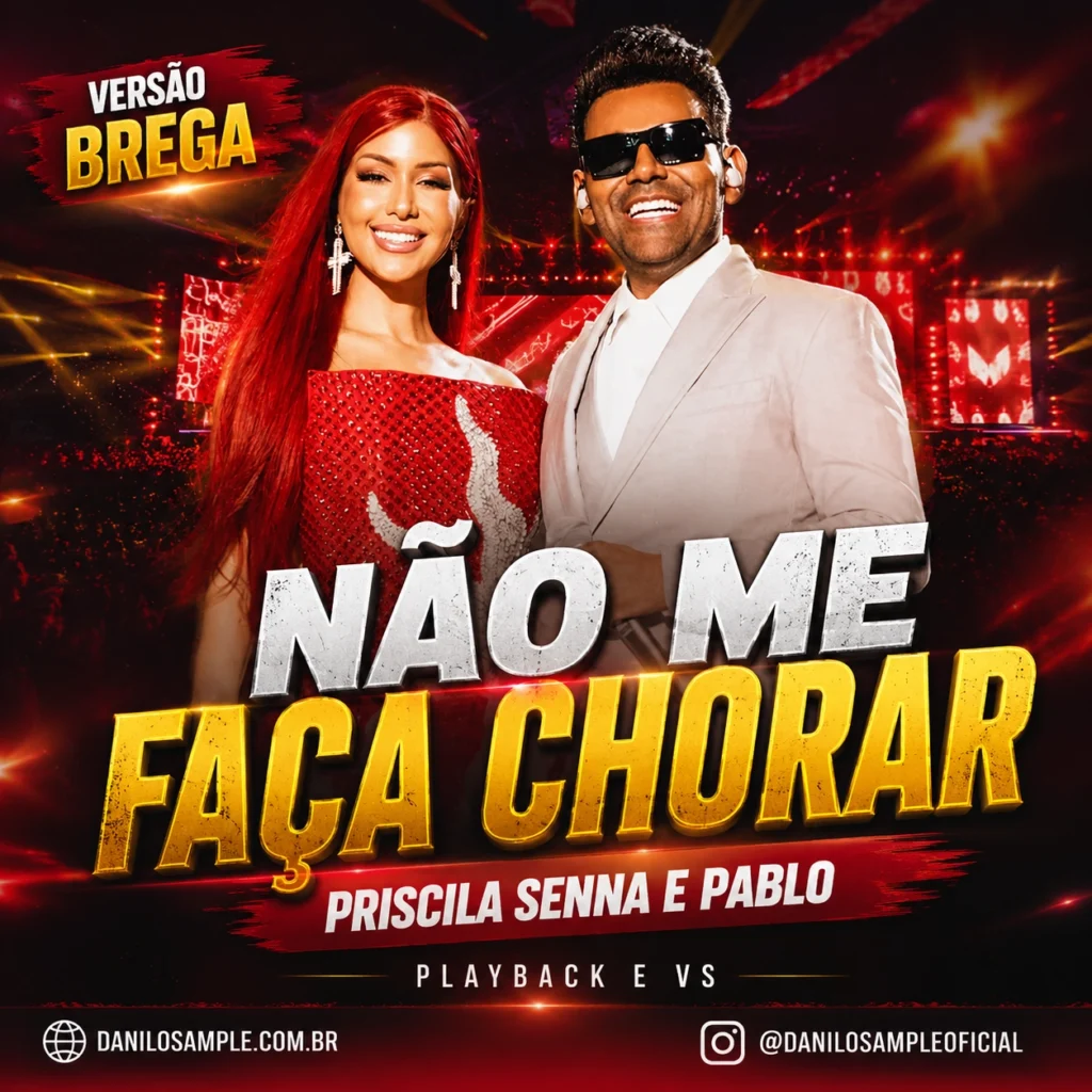 NAO ME FAÇA CHORAR - PRISCILA SENNA - PLAYBACK E VS - DANILOSAMPLE.COM.BR