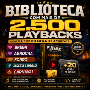 Biblioteca com mais de 2.500 Playbacks